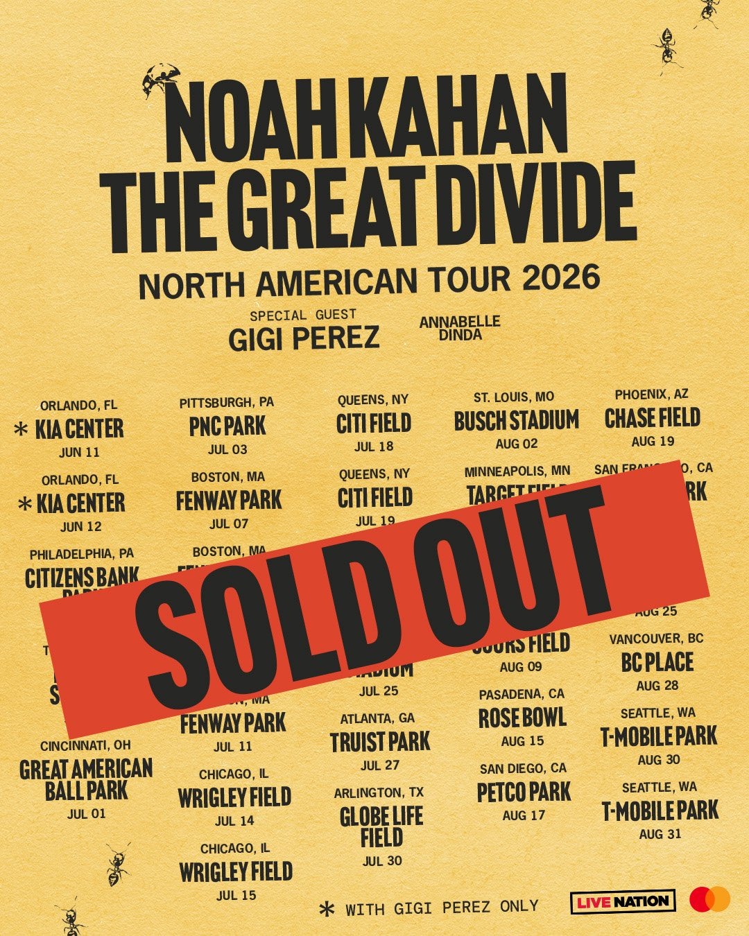 Promotional poster for Noah Kahan's 'The Great Divide' North American Tour 2026, featuring special guest Gigi Perez. The background is yellow, with a bold 'SOLD OUT' across the center. The tour dates and venues are listed, including Kia Center, PNC Park, Fenway Park, and others.
